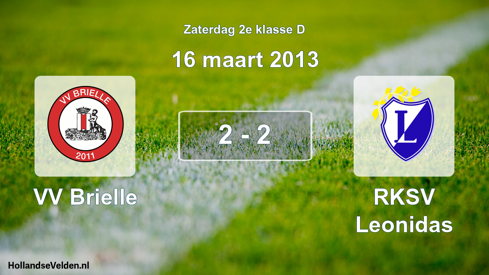 Total number of matches played: VV Brielle - RKSV Leonidas 2 - 2 (16 March 2013)