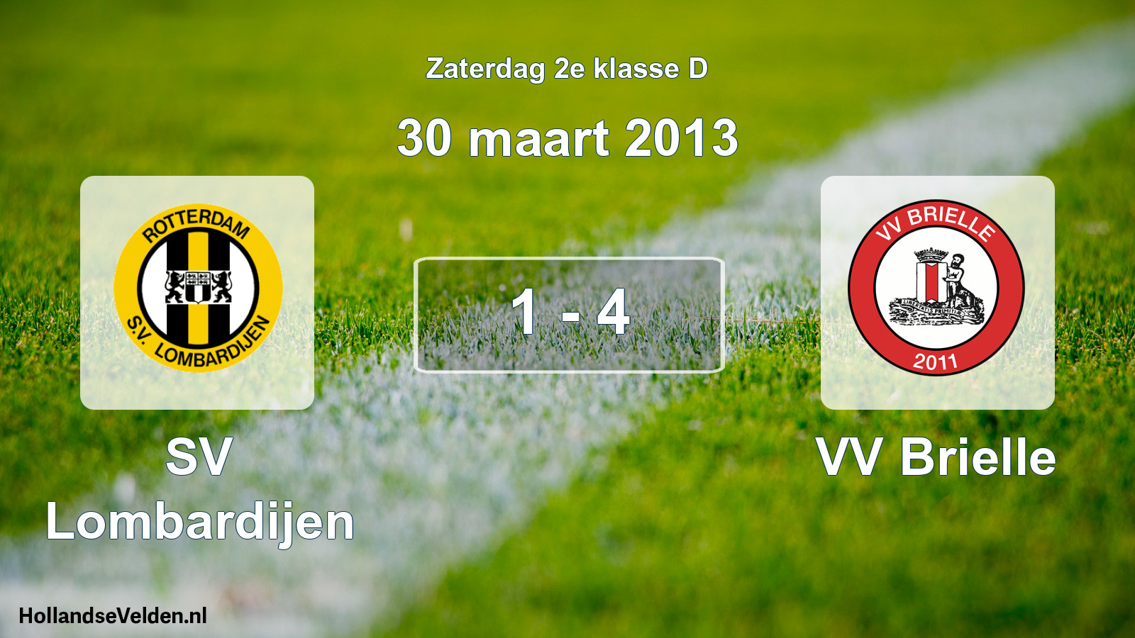 Total number of matches played: SV Lombardijen - VV Brielle 1 - 4 (30 March 2013)