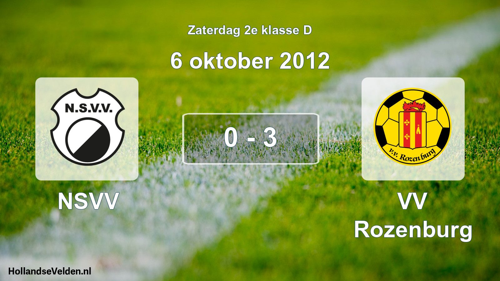 Total number of matches played: NSVV - VV Rozenburg 0 - 3 (6 October 2012)