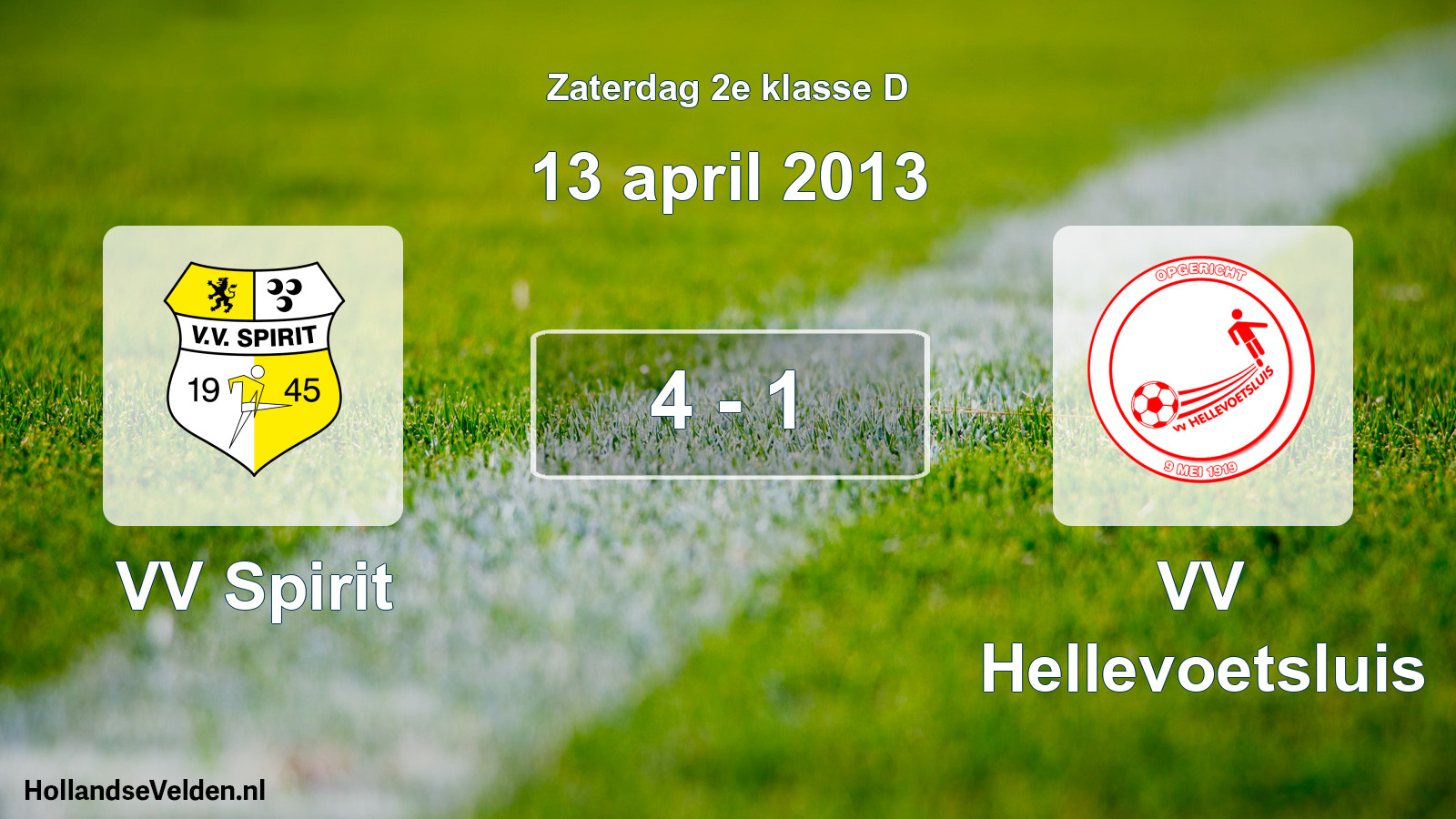 Total number of matches played: VV Spirit - VV Hellevoetsluis 4 - 1 (13 April 2013)