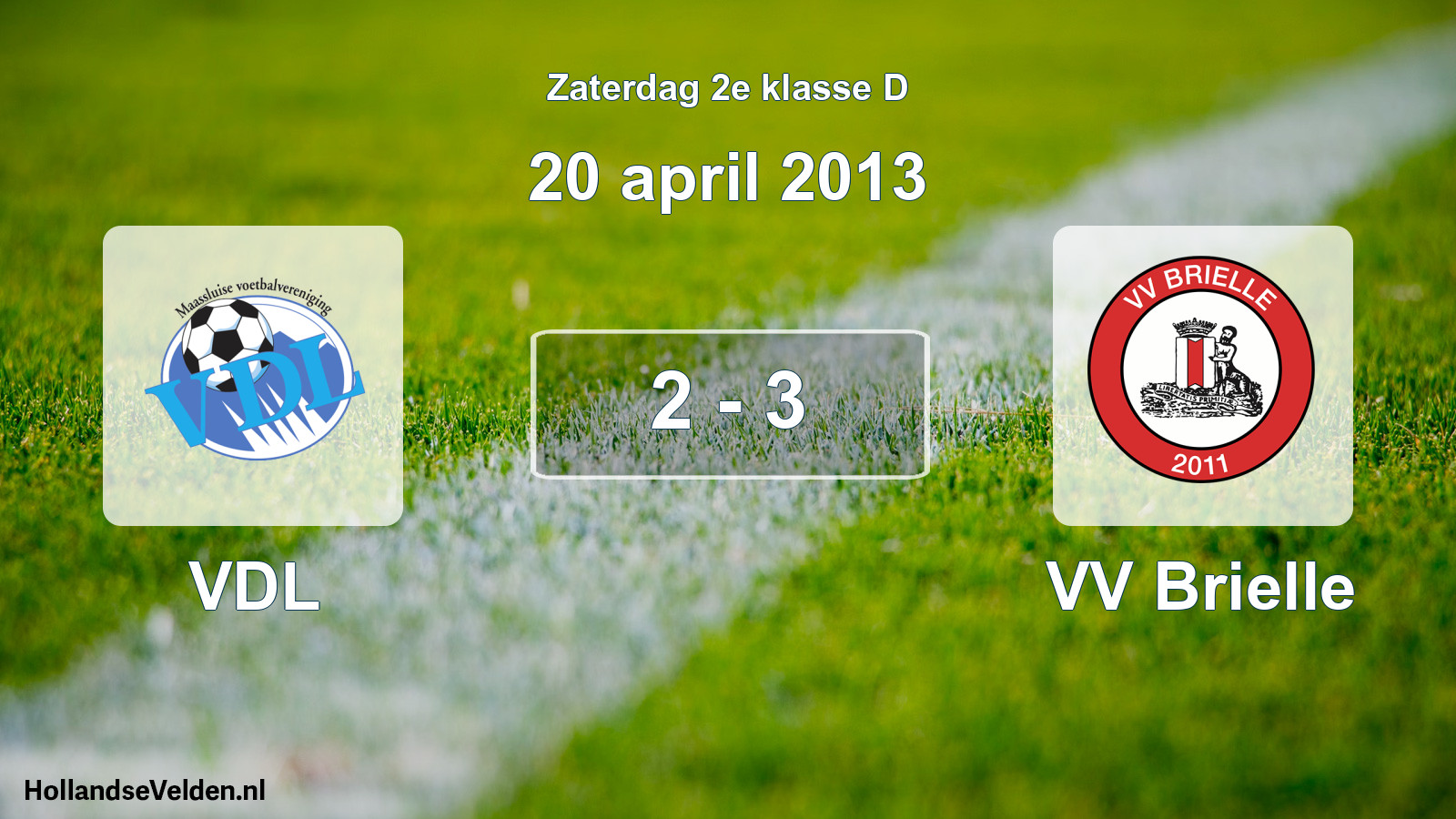 Total number of matches played: VDL - VV Brielle 2 - 3 (20 April 2013)