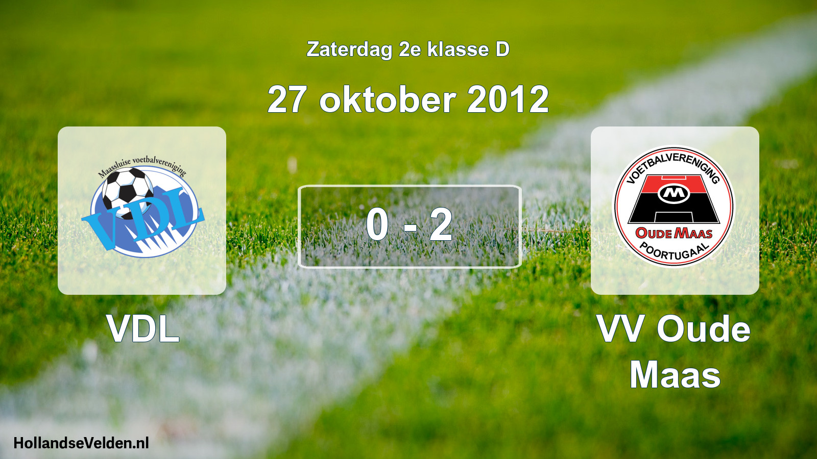 Total number of matches played: VDL - VV Oude Maas 0 - 2 (27 October 2012)