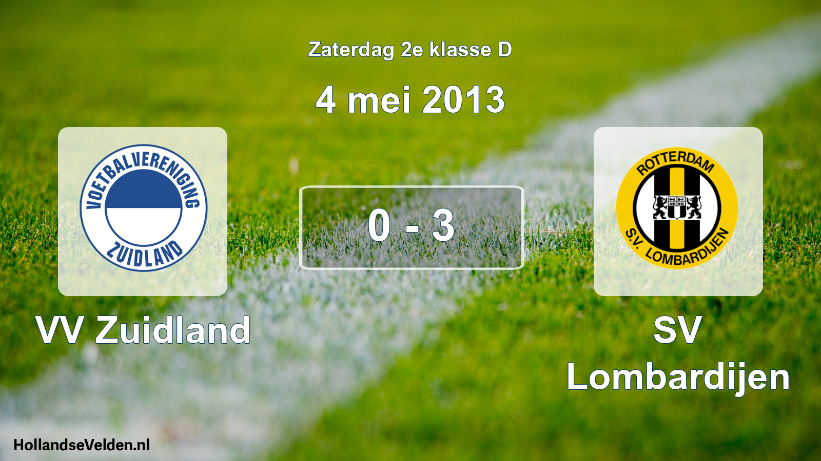 Total number of matches played: VV Zuidland - SV Lombardijen 0 - 3 (4 May 2013)