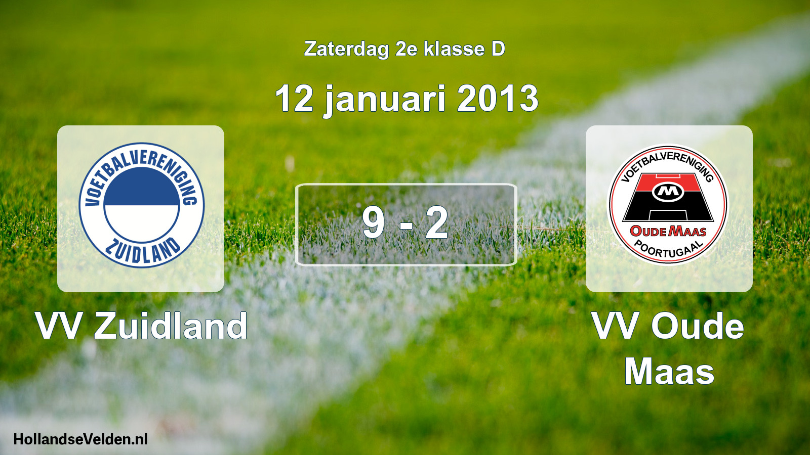 Total number of matches played: VV Zuidland - VV Oude Maas 9 - 2 (12 January 2013)