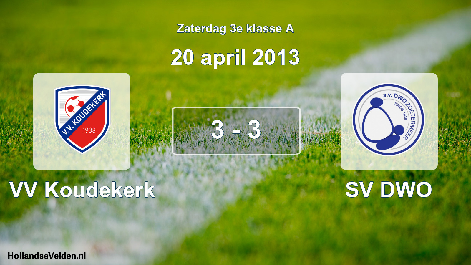 Total number of matches played: VV Koudekerk - SV DWO 3 - 3 (20 April 2013)