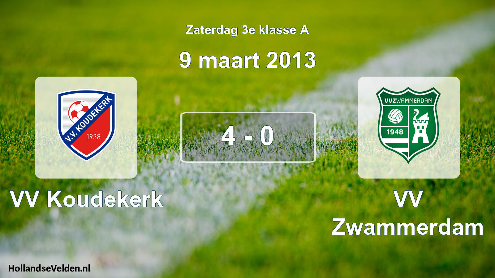 Total number of matches played: VV Koudekerk - VV Zwammerdam 4 - 0 (9 March 2013)
