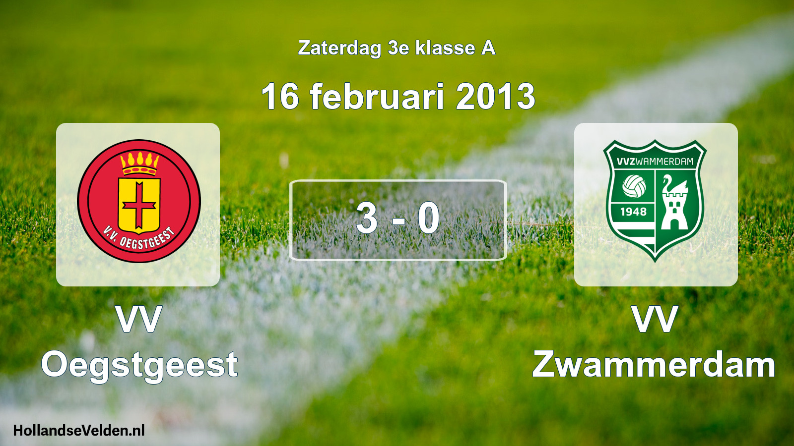 Total number of matches played: VV Oegstgeest - VV Zwammerdam 3 - 0 (16 February 2013)