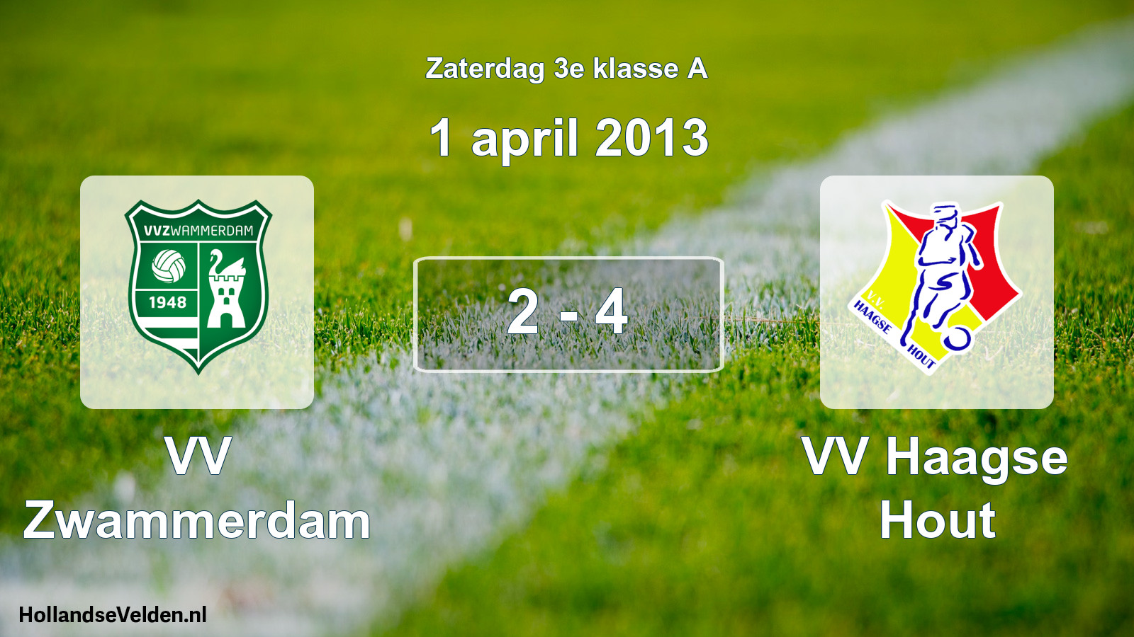 Total number of matches played: VV Zwammerdam - VV Haagse Hout 2 - 4 (1 April 2013)