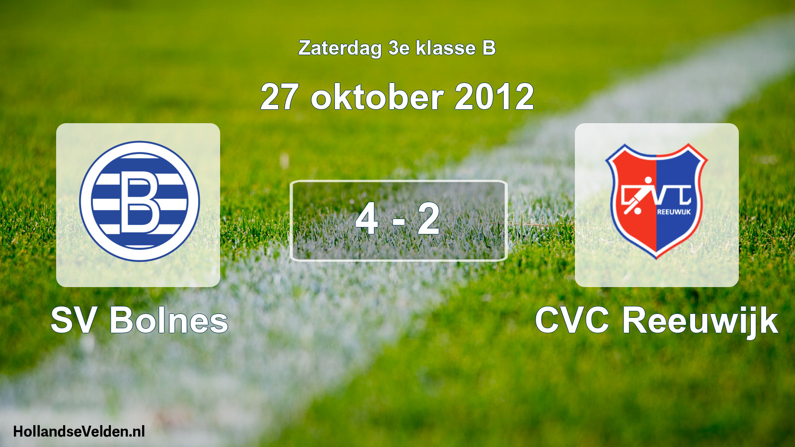 Total number of matches played: SV Bolnes - CVC Reeuwijk 4 - 2 (27 October 2012)