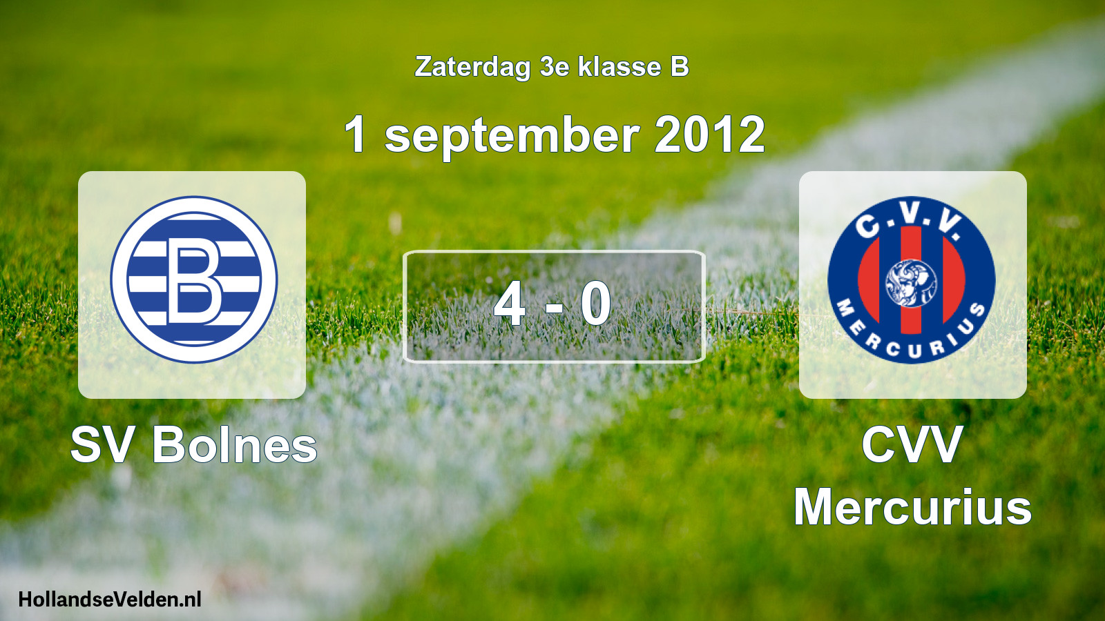 Total number of matches played: SV Bolnes - CVV Mercurius 4 - 0 (1 September 2012)