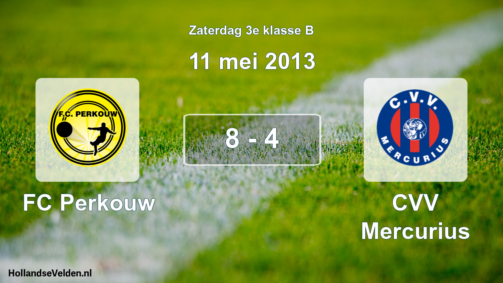 Total number of matches played: FC Perkouw - CVV Mercurius 8 - 4 (11 May 2013)