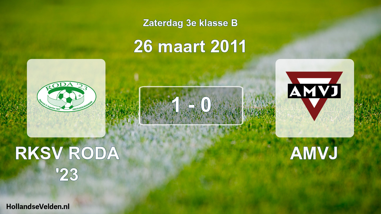 Total number of matches played: RKSV RODA '23 - AMVJ 1 - 0 (26 March 2011)