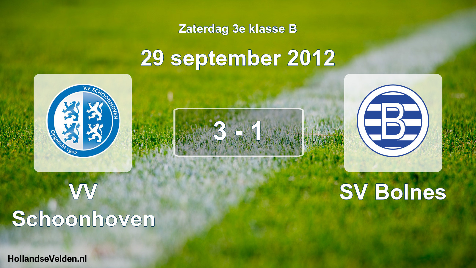 Total number of matches played: VV Schoonhoven - SV Bolnes 3 - 1 (29 September 2012)