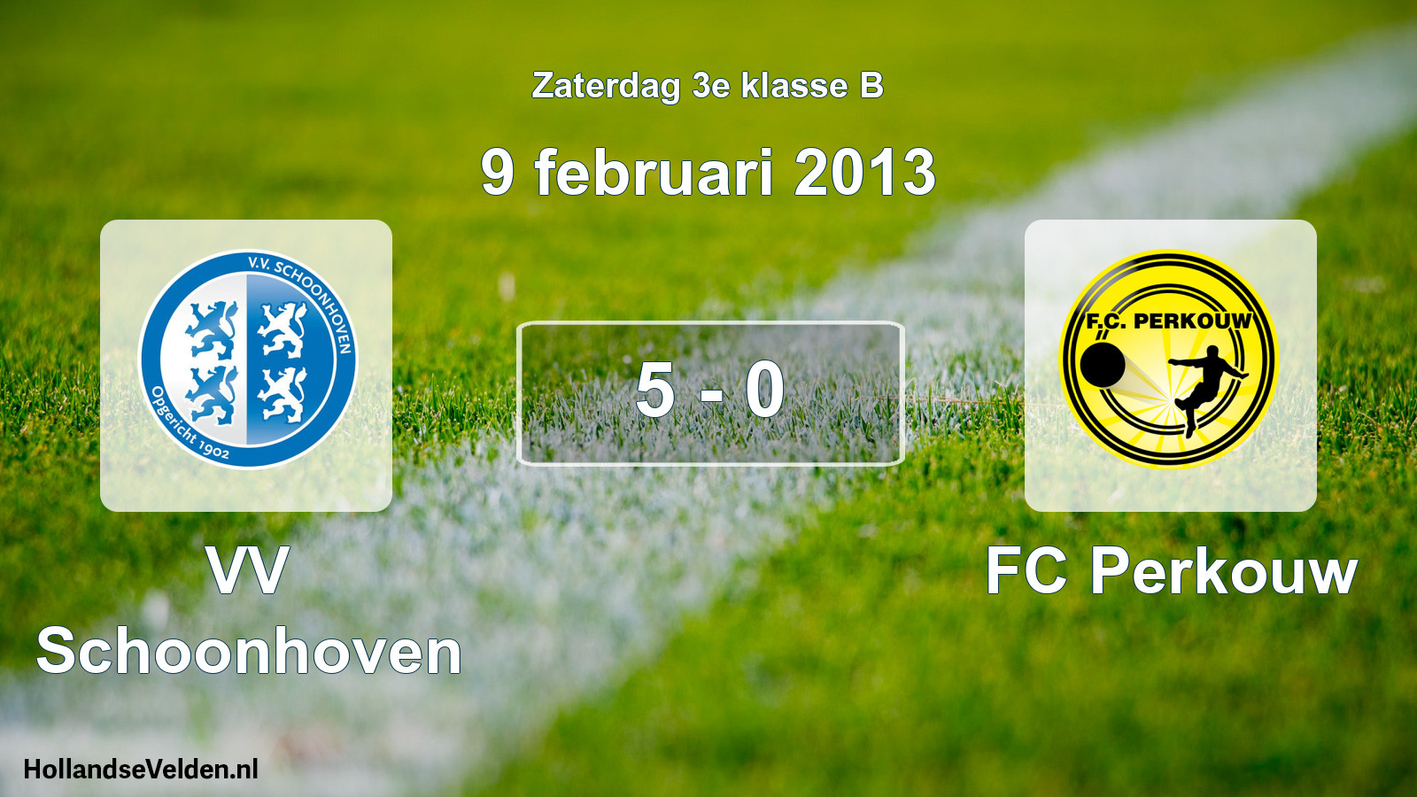 Total number of matches played: VV Schoonhoven - FC Perkouw 5 - 0 (9 February 2013)