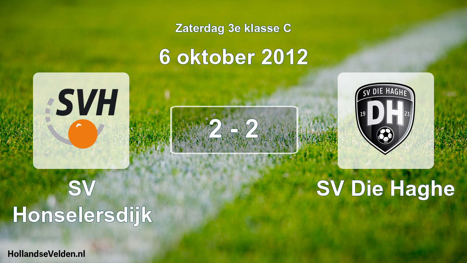 Total number of matches played: SV Honselersdijk - SV Die Haghe 2 - 2 (6 October 2012)