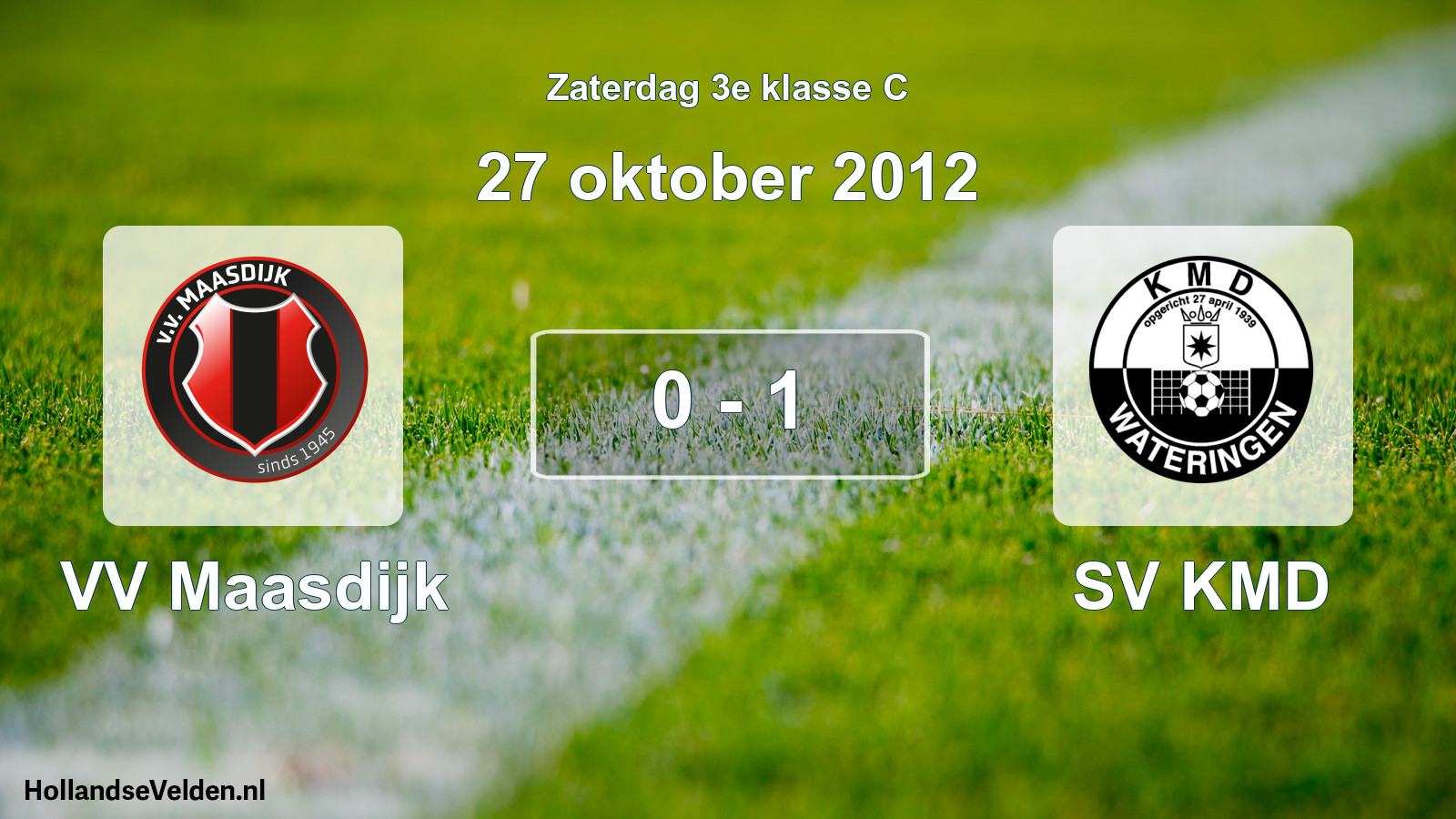Total number of matches played: VV Maasdijk - SV KMD 0 - 1 (27 October 2012)