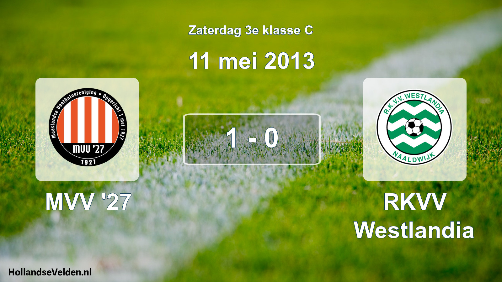 Total number of matches played: MVV '27 - RKVV Westlandia 1 - 0 (11 May 2013)