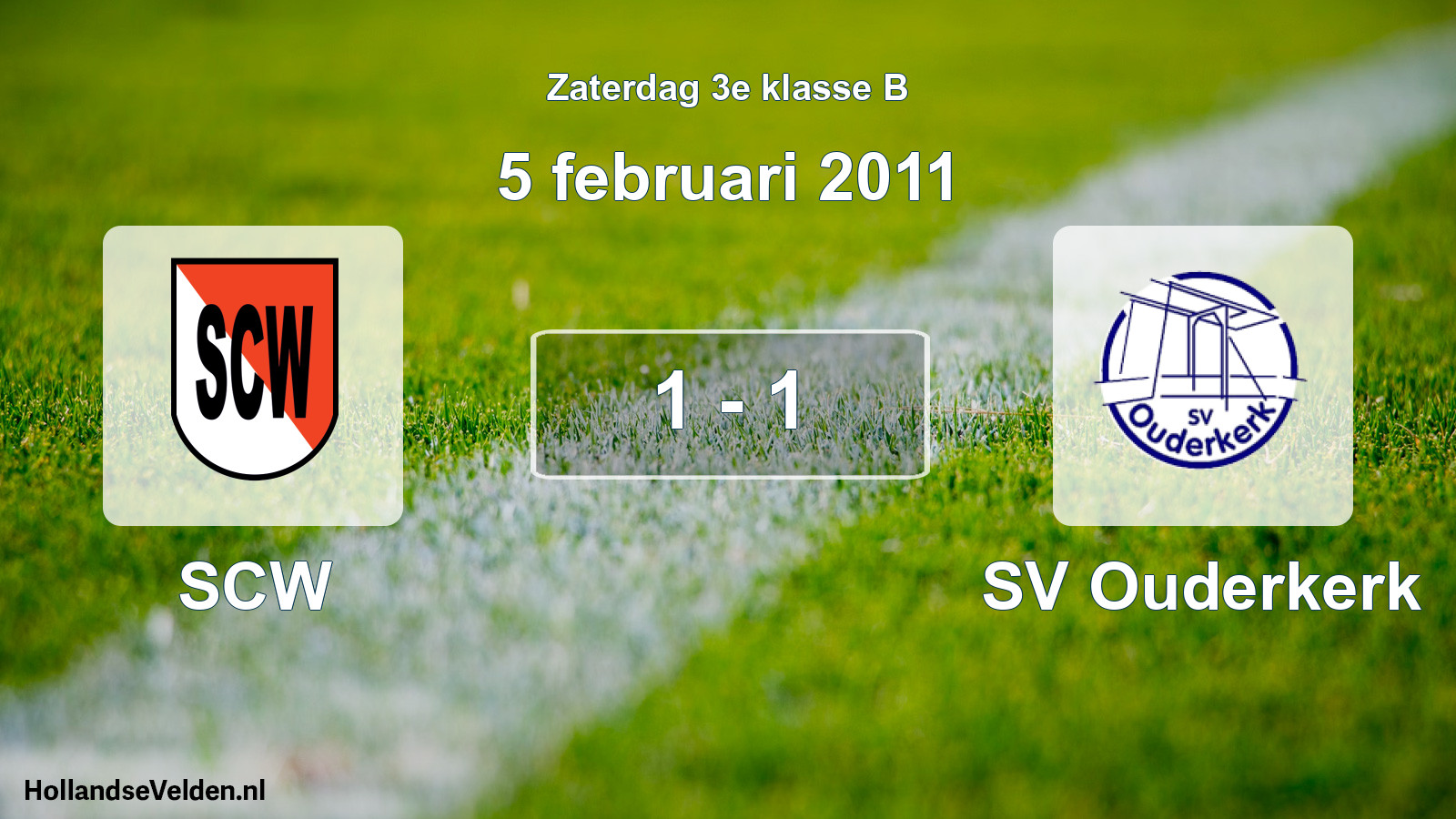 Total number of matches played: SCW - SV Ouderkerk 1 - 1 (5 February 2011)