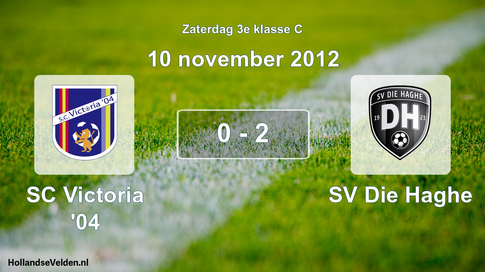 Total number of matches played: SC Victoria '04 - SV Die Haghe 0 - 2 (10 November 2012)