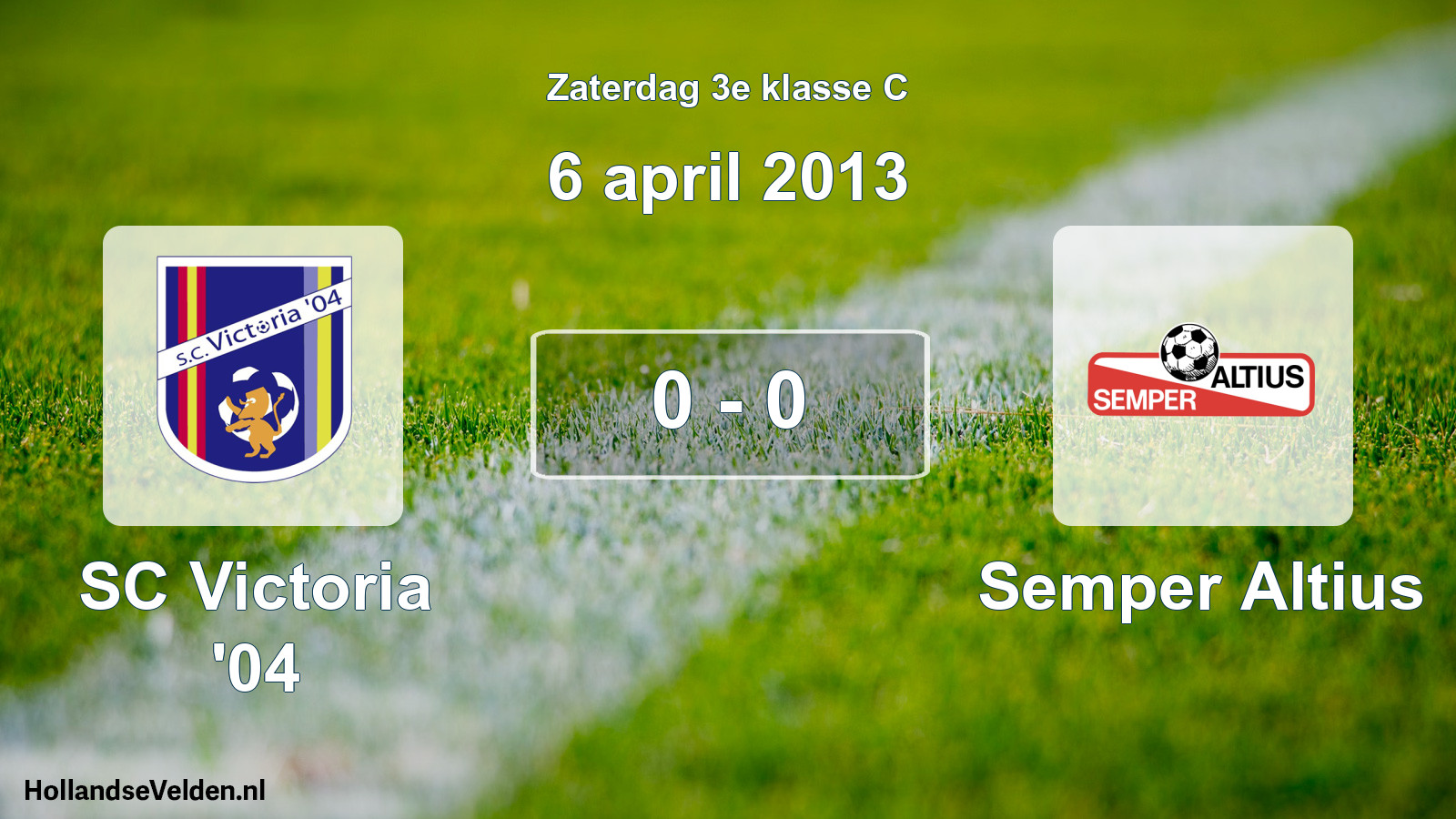 Total number of matches played: SC Victoria '04 - Semper Altius 0 - 0 (6 April 2013)