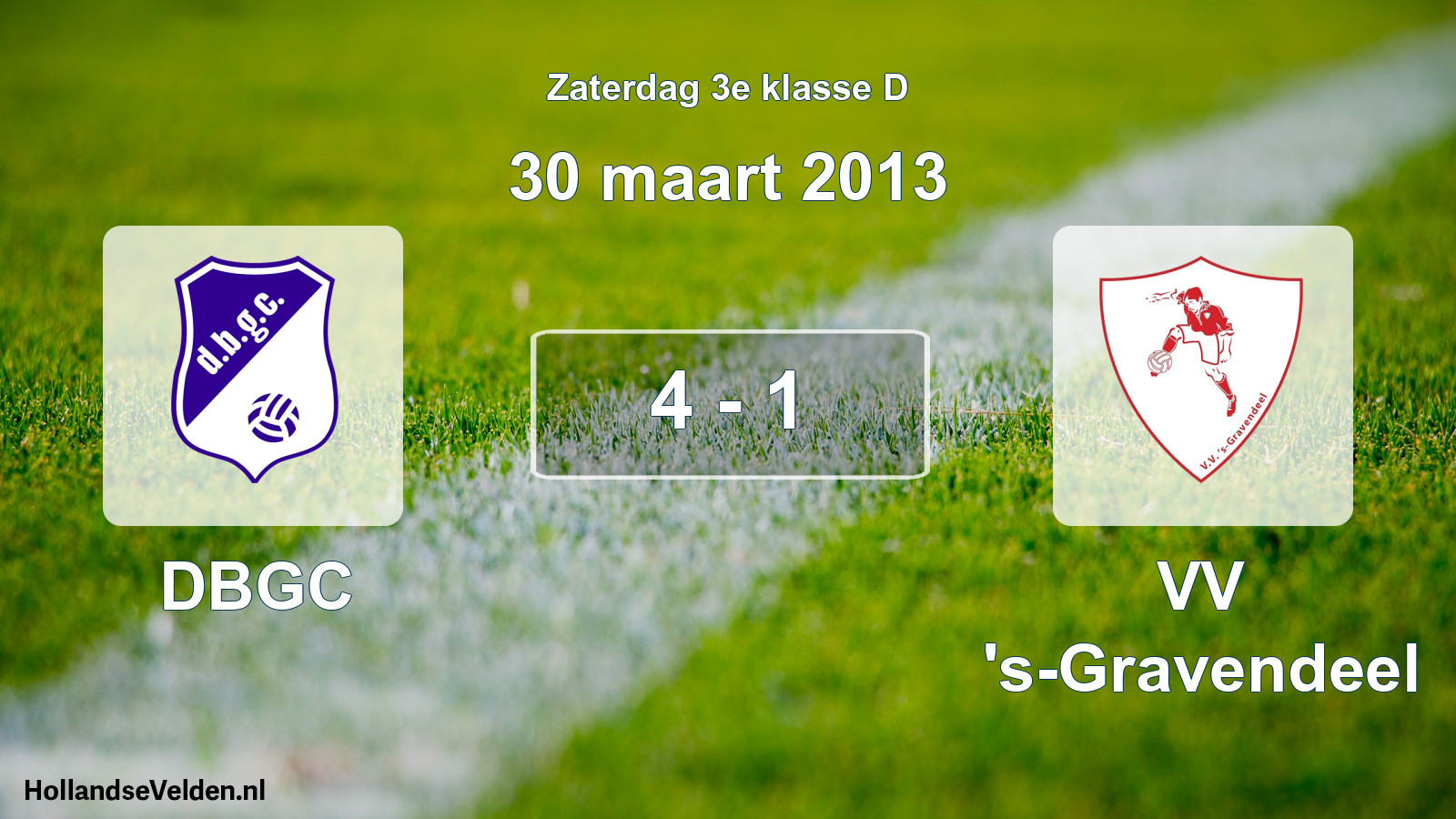 Total number of matches played: DBGC - VV 's-Gravendeel 4 - 1 (30 March 2013)