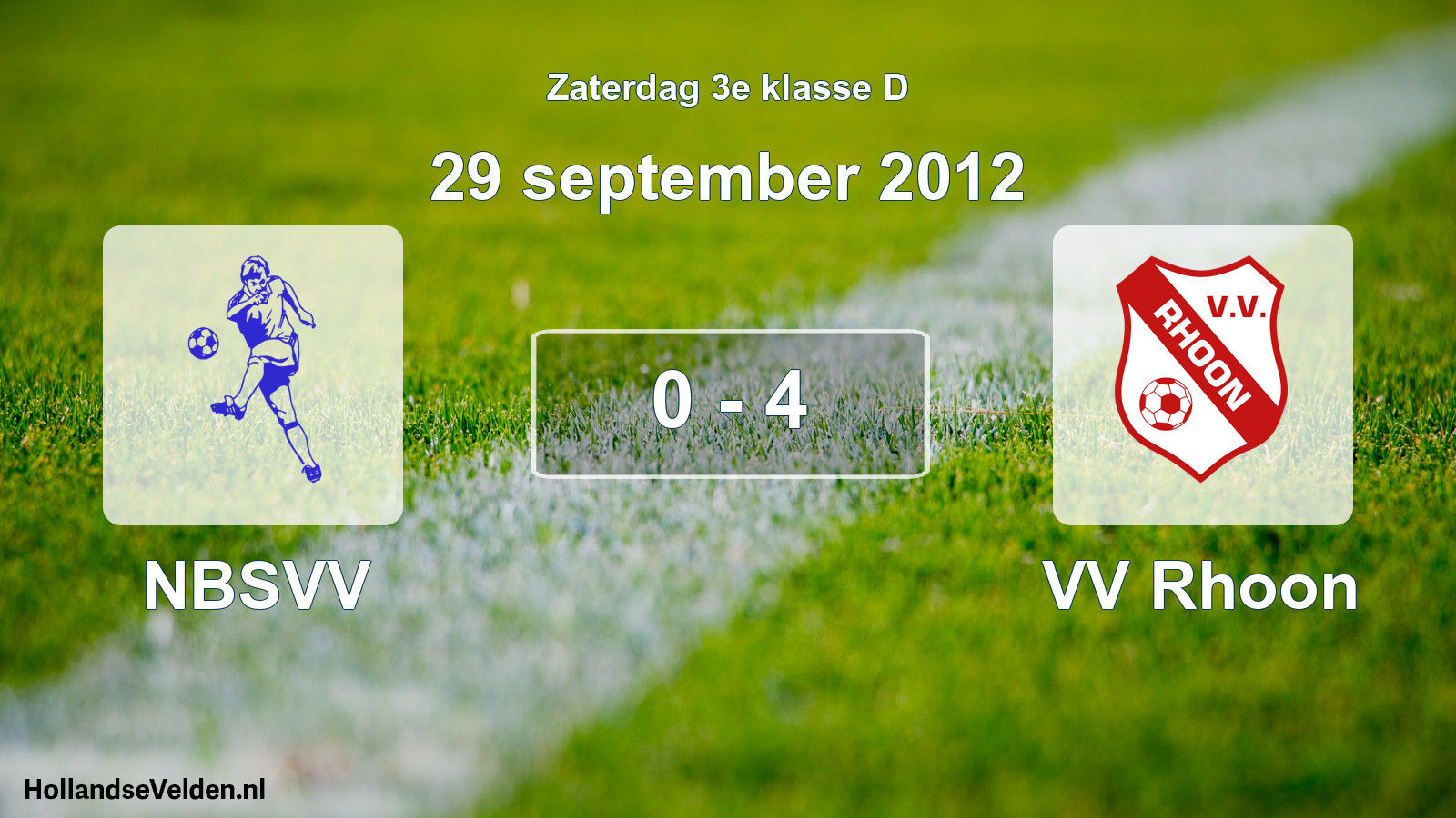 Total number of matches played: NBSVV - VV Rhoon 0 - 4 (29 September 2012)