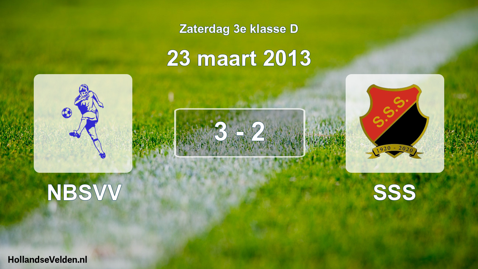 Total number of matches played: NBSVV - SSS 3 - 2 (23 March 2013)