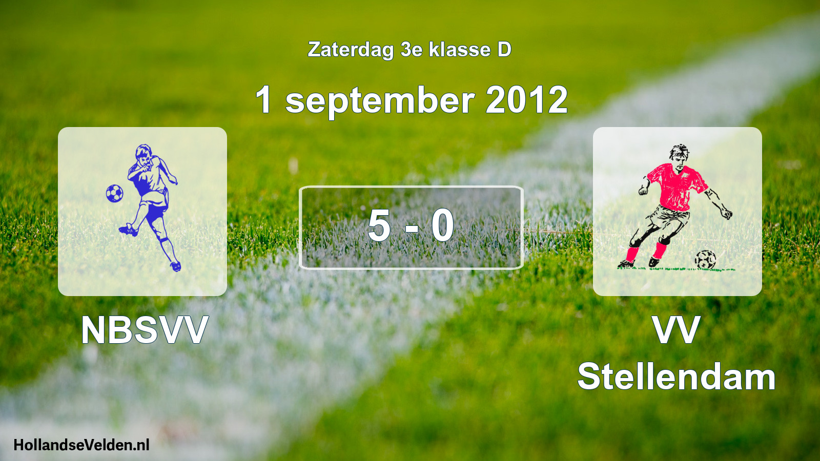 Total number of matches played: NBSVV - VV Stellendam 5 - 0 (1 September 2012)