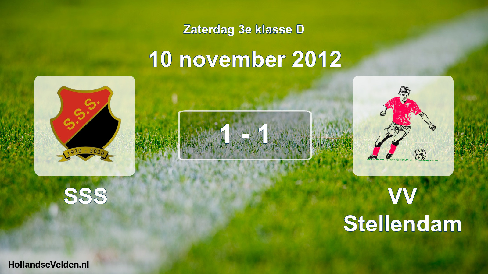 Total number of matches played: SSS - VV Stellendam 1 - 1 (10 November 2012)
