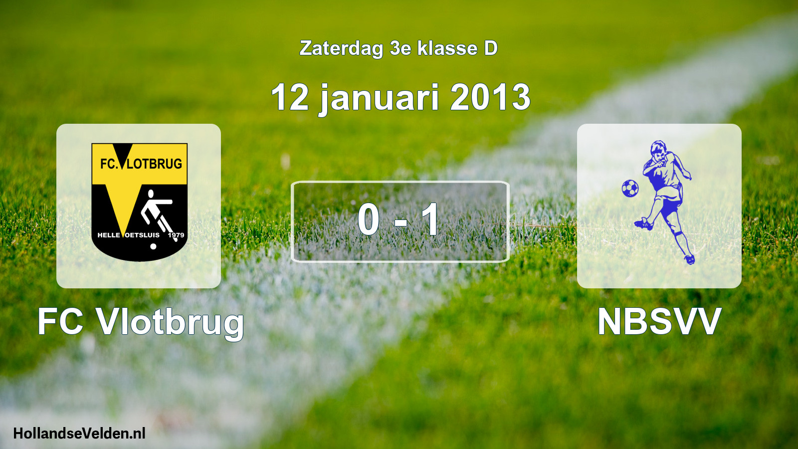 Total number of matches played: FC Vlotbrug - NBSVV 0 - 1 (12 January 2013)
