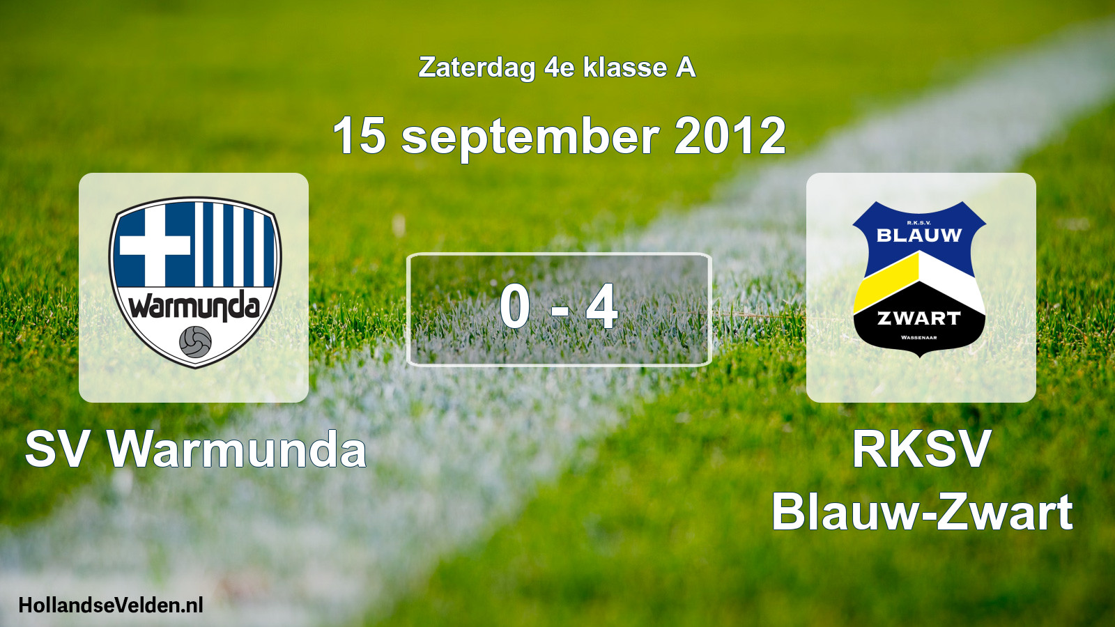 Total number of matches played: SV Warmunda - RKSV Blauw-Zwart 0 - 4 (15 September 2012)