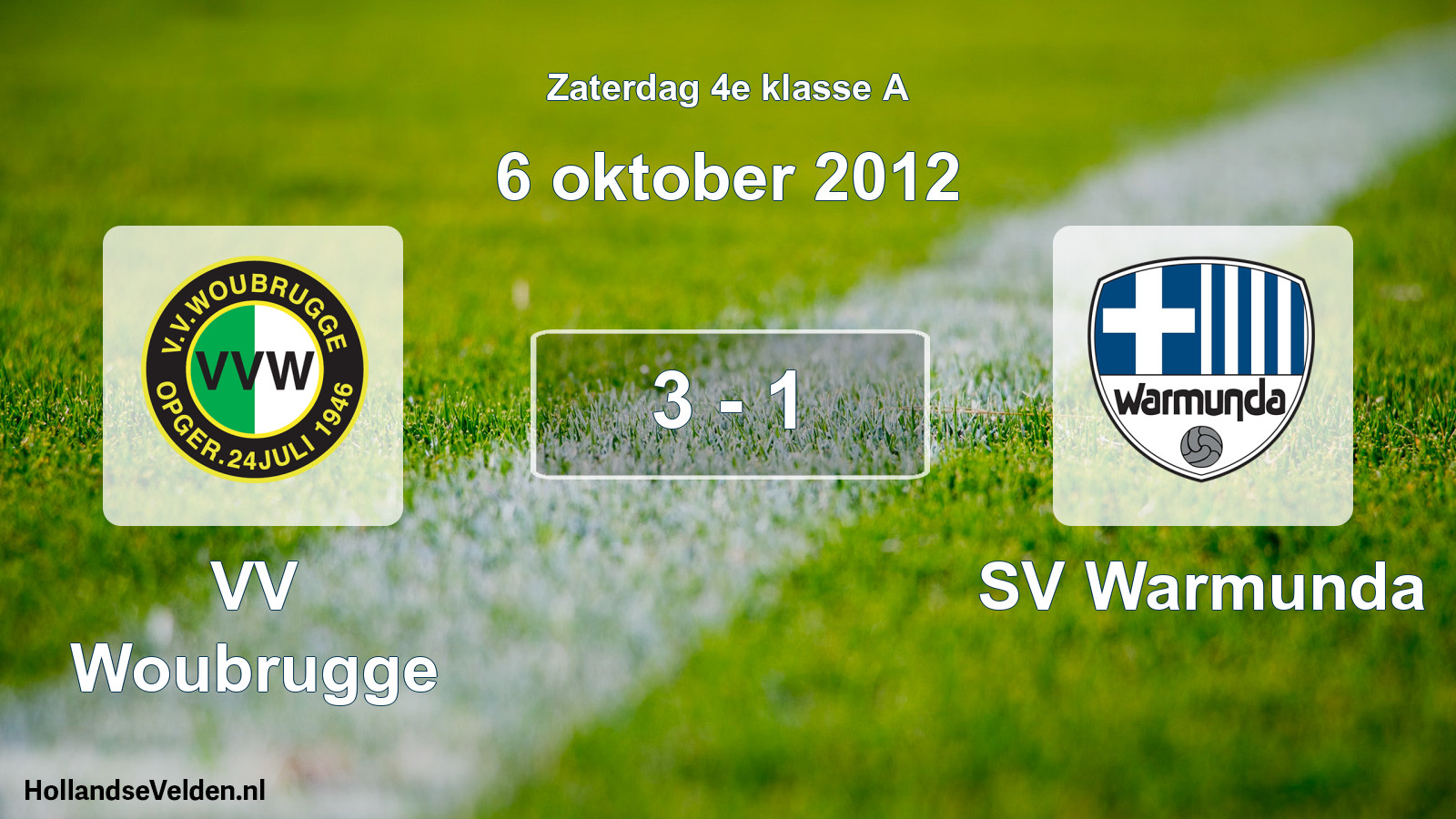 Total number of matches played: VV Woubrugge - SV Warmunda 3 - 1 (6 October 2012)