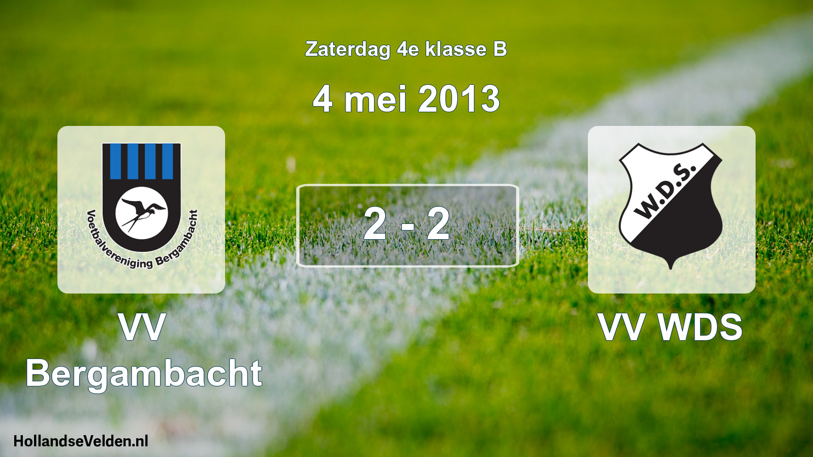 Total number of matches played: VV Bergambacht - VV WDS 2 - 2 (4 May 2013)
