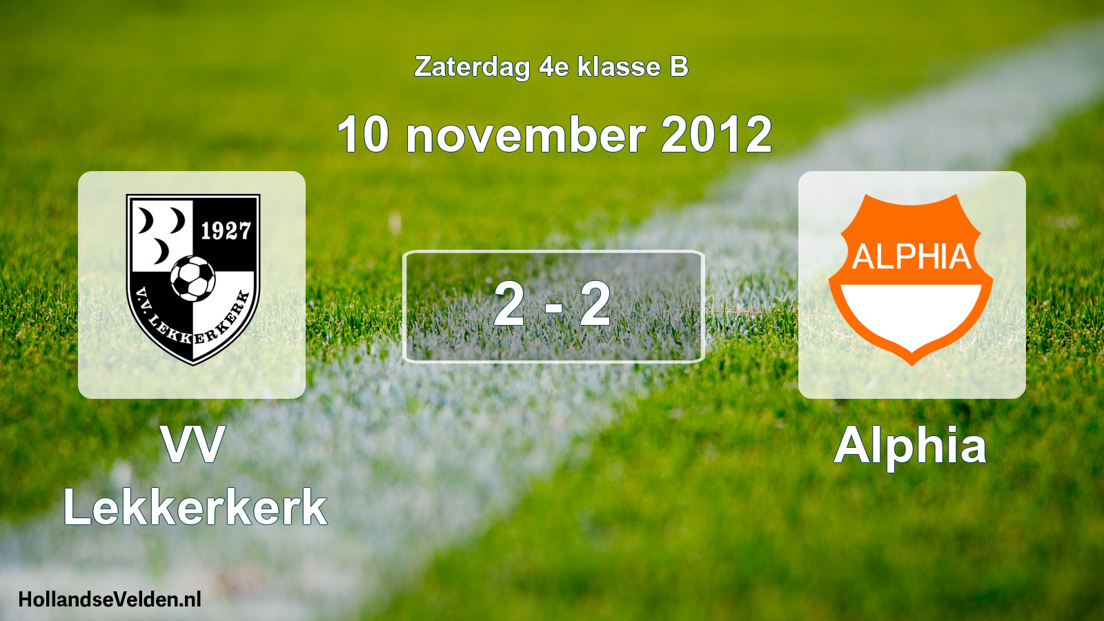 Total number of matches played: VV Lekkerkerk - Alphia 2 - 2 (10 November 2012)