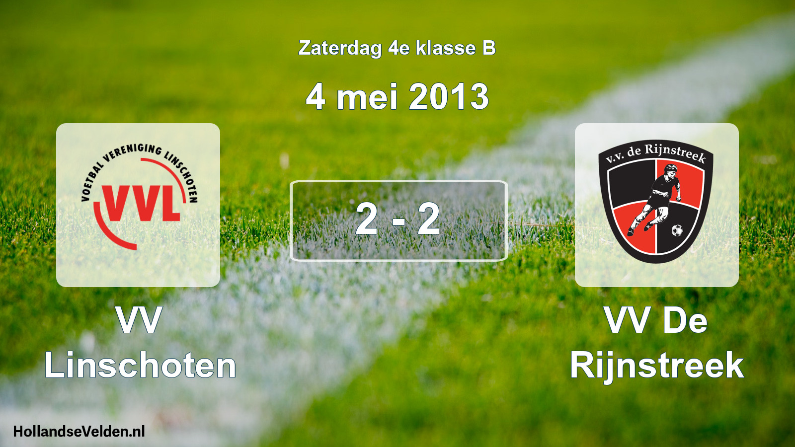Total number of matches played: VV Linschoten - VV De Rijnstreek 2 - 2 (4 May 2013)