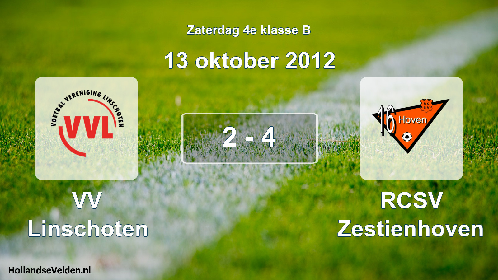 Total number of matches played: VV Linschoten - RCSV Zestienhoven 2 - 4 (13 October 2012)