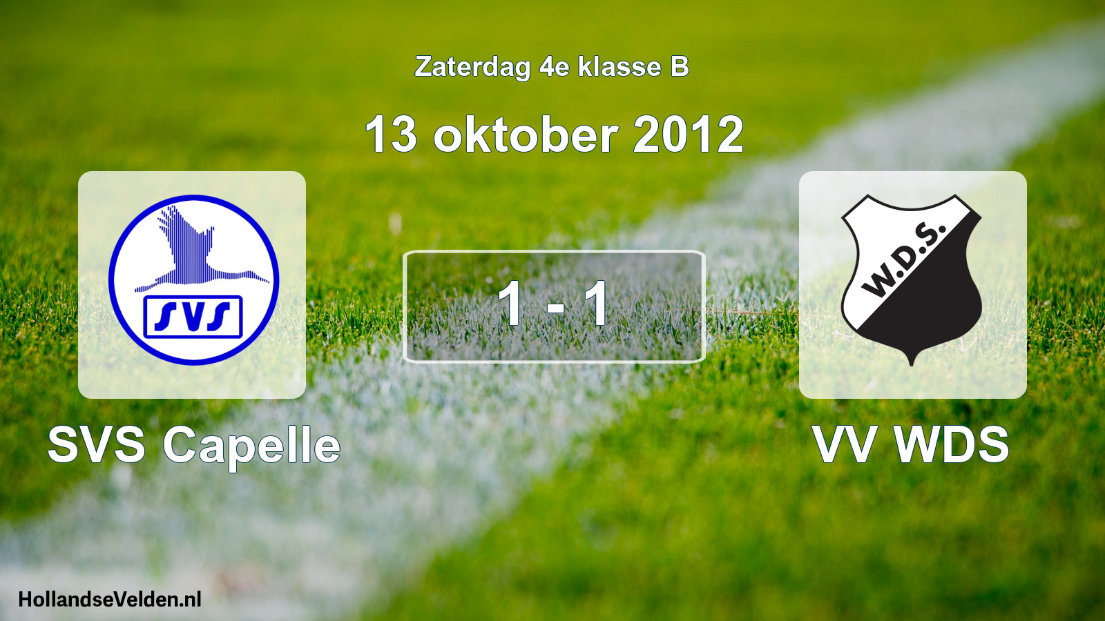 Total number of matches played: SVS Capelle - VV WDS 1 - 1 (13 October 2012)
