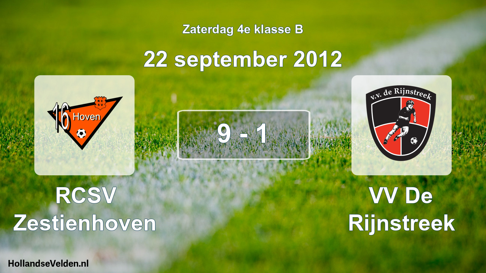 Total number of matches played: RCSV Zestienhoven - VV De Rijnstreek 9 - 1 (22 September 2012)