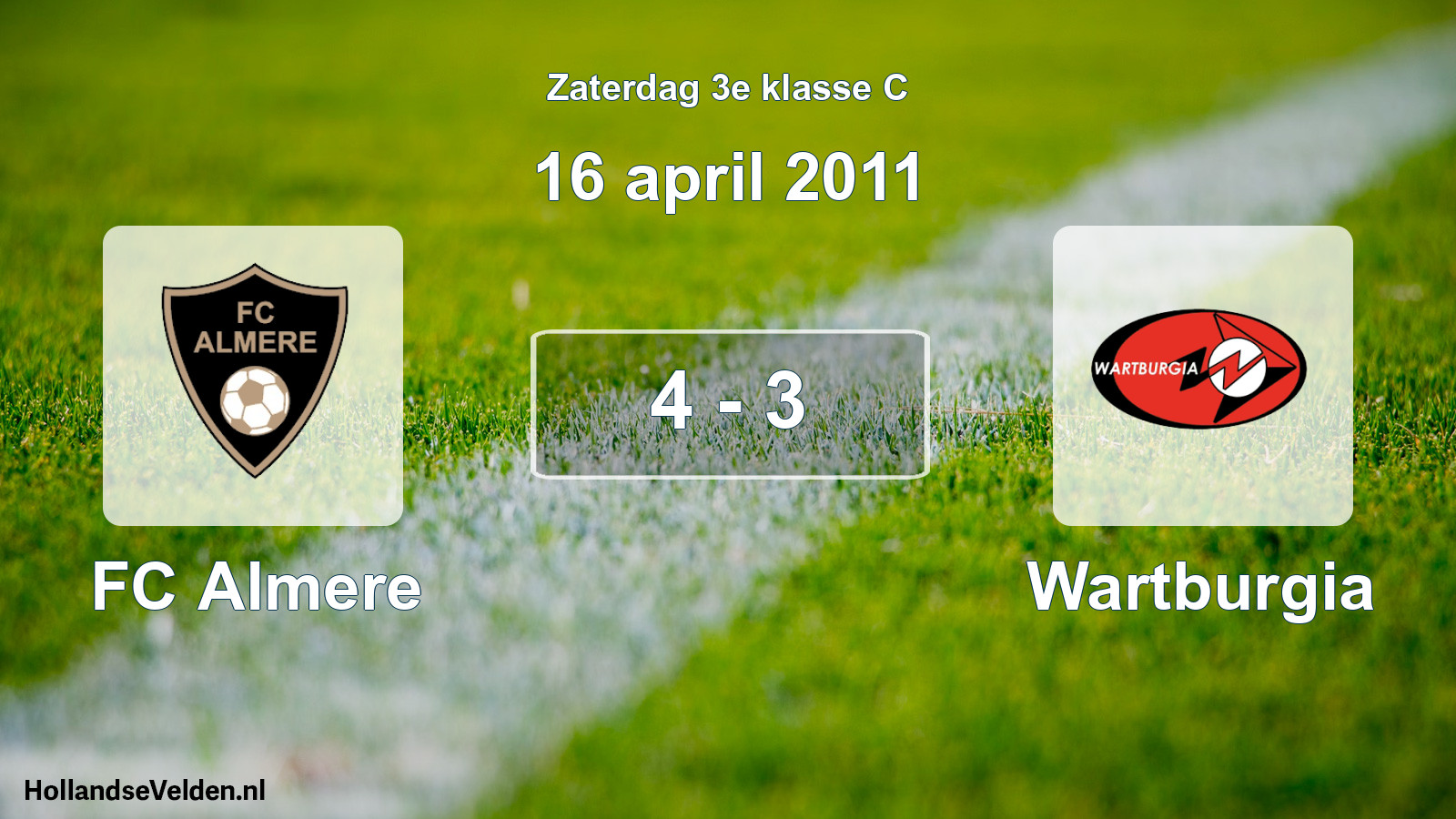 Total number of matches played: FC Almere - Wartburgia 4 - 3 (16 April 2011)