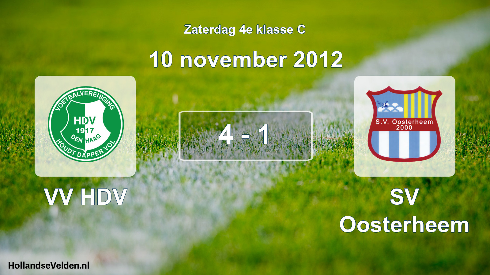 Total number of matches played: VV HDV - SV Oosterheem 4 - 1 (10 November 2012)