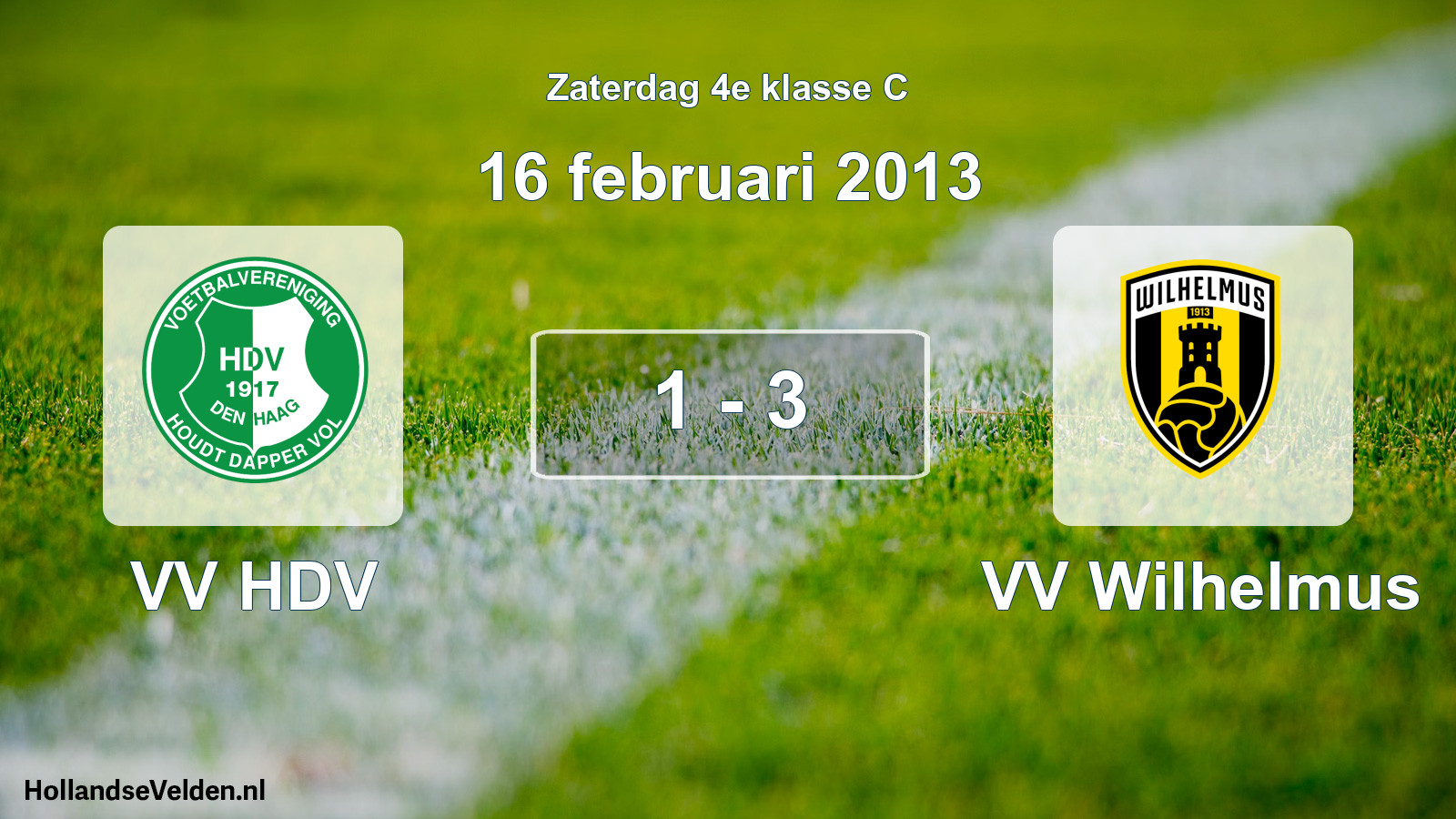 Total number of matches played: VV HDV - VV Wilhelmus 1 - 3 (16 February 2013)