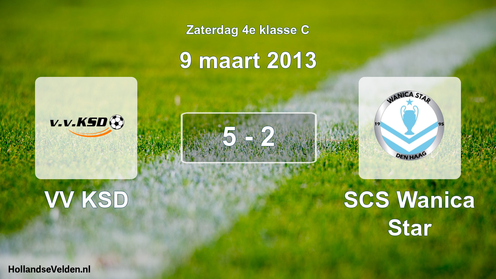 Total number of matches played: VV KSD - SCS Wanica Star 5 - 2 (9 March 2013)