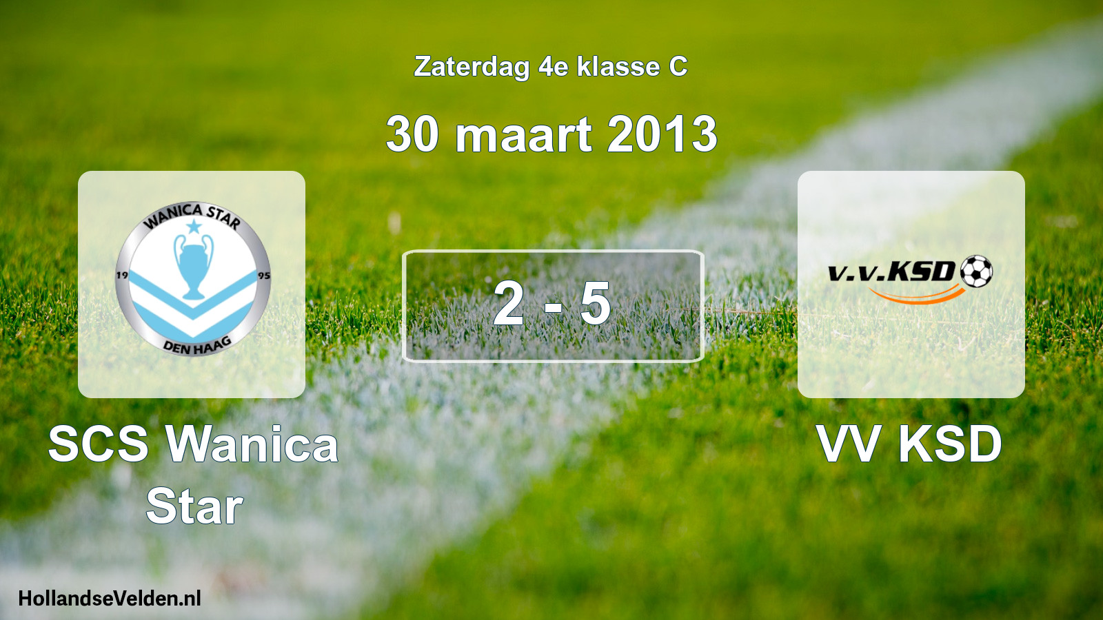 Total number of matches played: SCS Wanica Star - VV KSD 2 - 5 (30 March 2013)