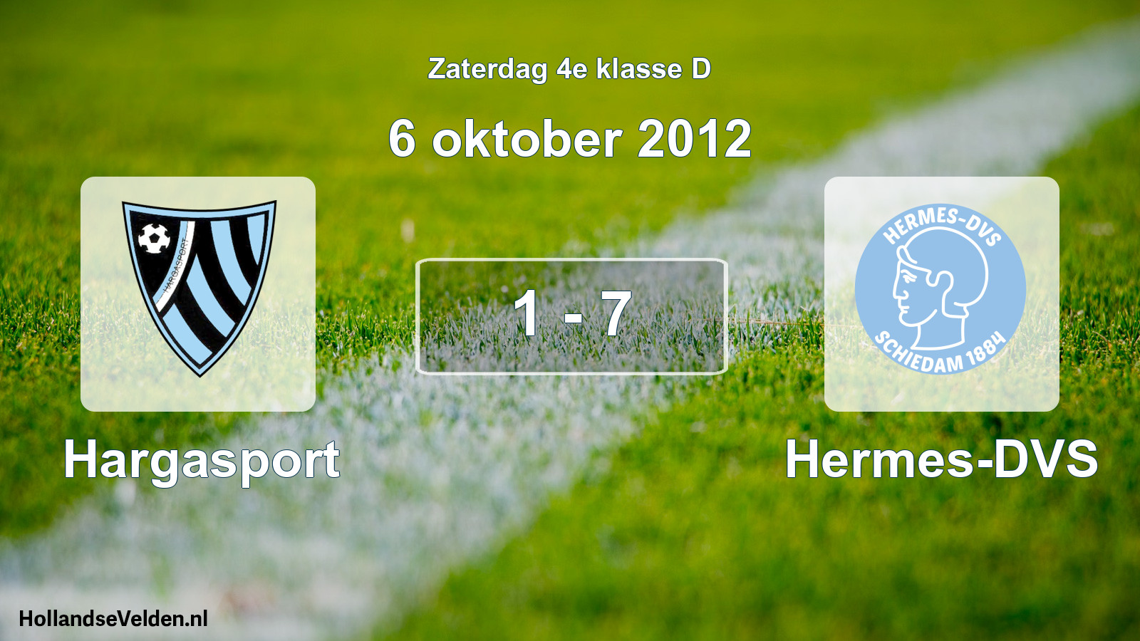 Total number of matches played: Hargasport - Hermes-DVS 1 - 7 (6 October 2012)