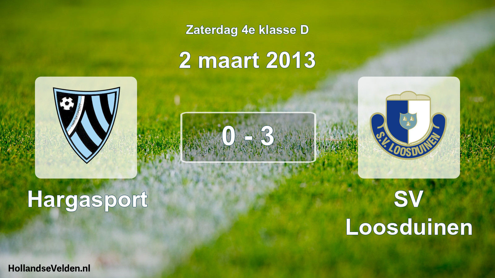 Total number of matches played: Hargasport - SV Loosduinen 0 - 3 (2 March 2013)