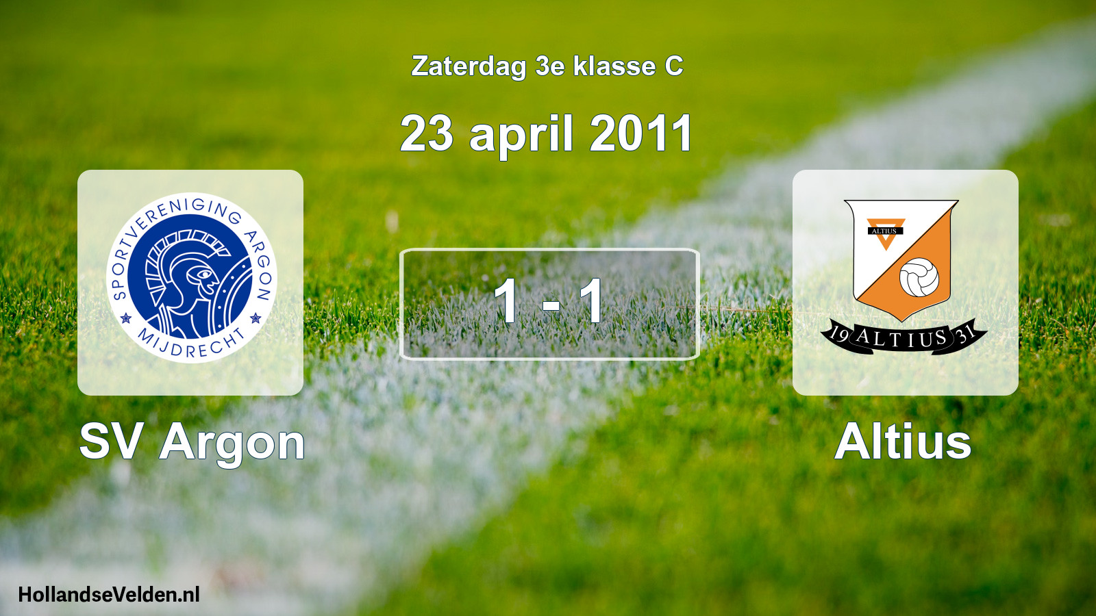 Total number of matches played: SV Argon - Altius 1 - 1 (23 April 2011)