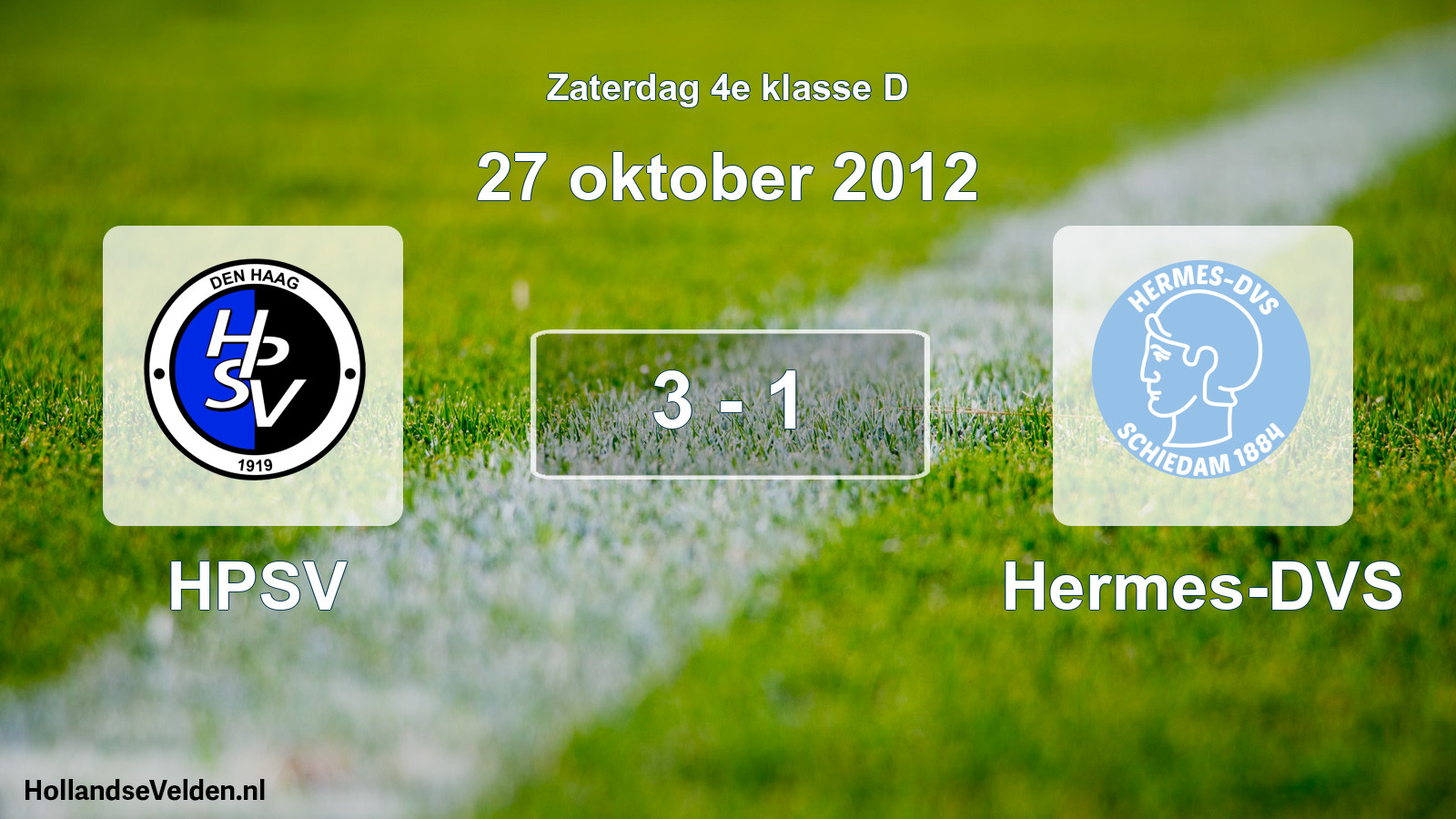 Total number of matches played: HPSV - Hermes-DVS 3 - 1 (27 October 2012)