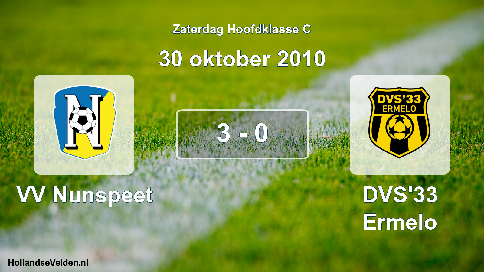 Total number of matches played: VV Nunspeet - DVS'33 Ermelo 3 - 0 (30 October 2010)