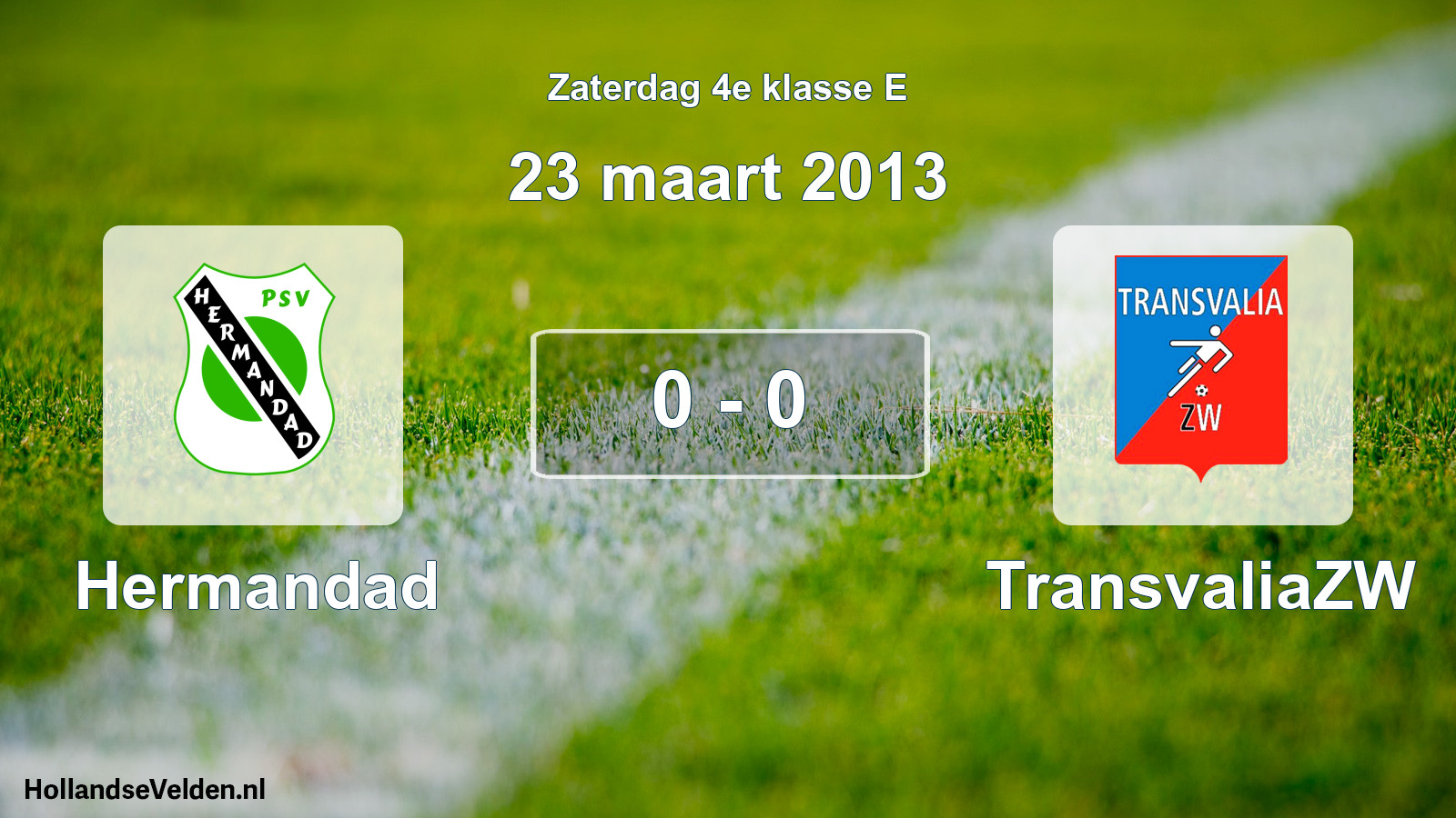 Total number of matches played: Hermandad - TransvaliaZW 0 - 0 (23 March 2013)