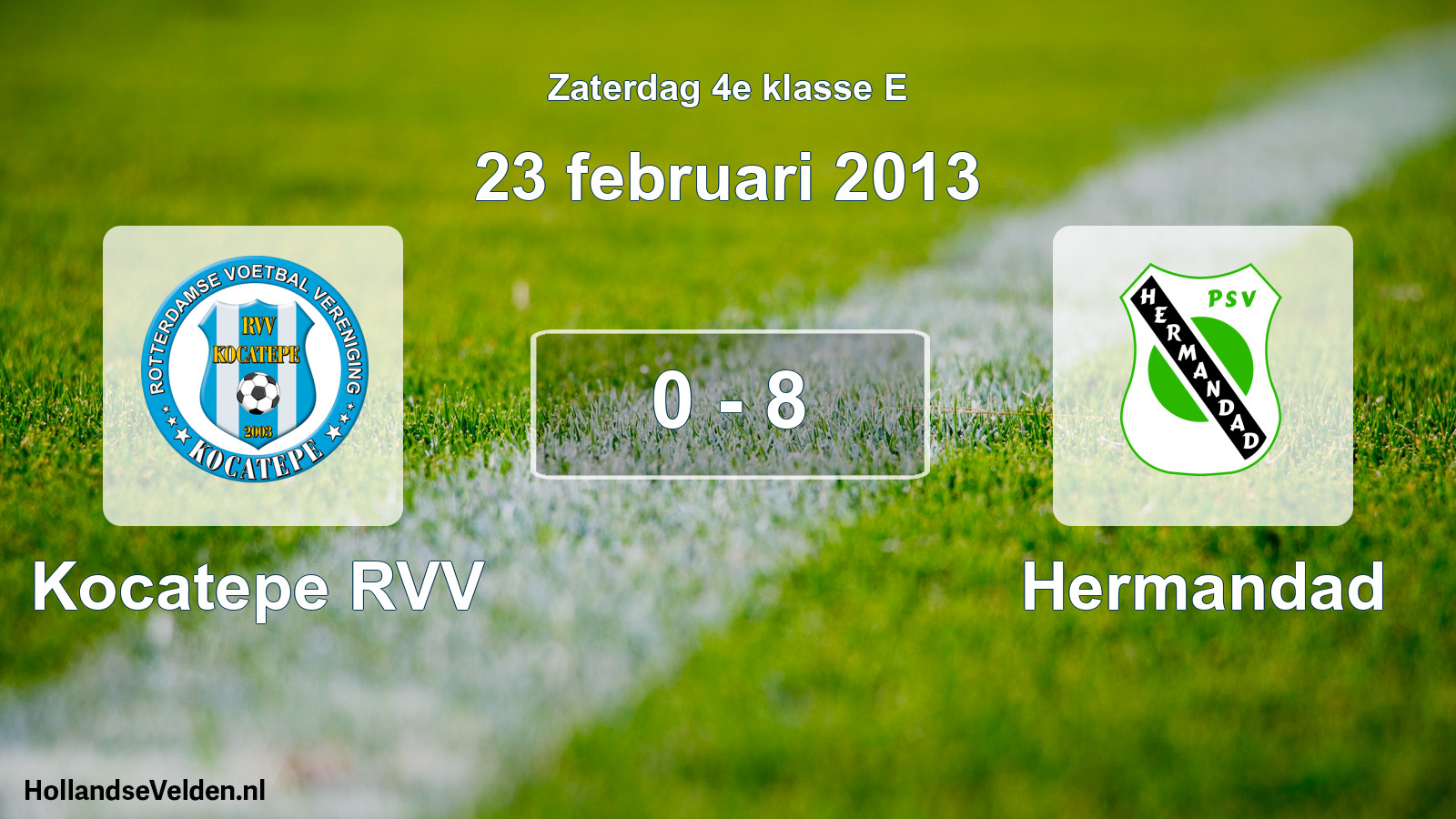 Total number of matches played: Kocatepe RVV - Hermandad 0 - 8 (23 February 2013)